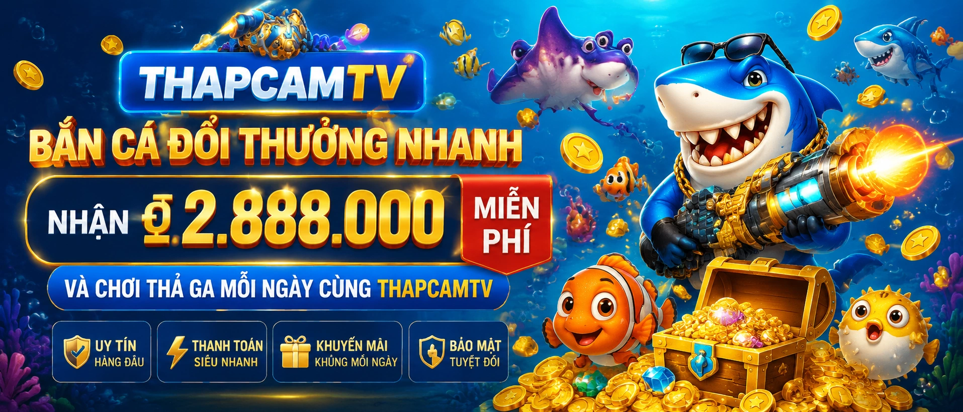 THAPCAMTV Bắn Cá - sảnh game đại dương với nhiều chế độ chơi